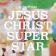 Jesus Christ Superstar Single
