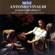 Vivaldi Juditha triumphans devicta Holofernes barbarie