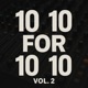 10 for 10 Vol 2