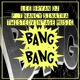 Bang Bang feat Nancy Sinatra Single