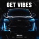 Get Vibes Single