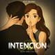 Tu Intención feat Pollo 40 Single