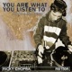 You Are What You Listen to Single