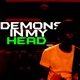 Dėmons In My Hėad Single