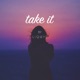 Take It Single