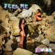 Feel Me EP