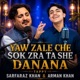 Yaw Zale Che Sok Zra Ta She Danana Single