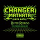 Changer Mathata Kata Kata feat Giftinperson Given Da Chief Single