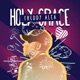 Holy Grace Single