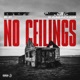 No Ceilings feat Kamaiyah Single