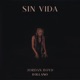 Sin vida Single