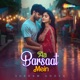 Aa Barsaat Mein Single