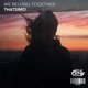 We Belong Together Single