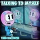 Talking To Myself Single