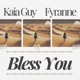 Bless You feat Fyranne Single