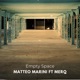 Empty Space feat MerQ Single
