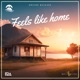 Feels Like Home Single