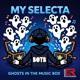 My Selecta Ghosts in the Music Box Single
