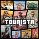 Tourista feat ZieZie Cool Dre Single