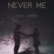 Never Me Single