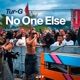 No One Else Single