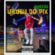 Urubu do Pix Single