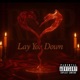 Lay You Down Single