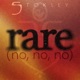 RARE no no no Single