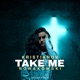 Take Me Single