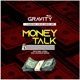 Money Talk feat Alaska Bama Clint Lee Blaq Ice Drey Single