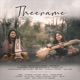 Theerame feat Manonmani Single