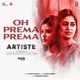 Oh Prema Prema From Artiste Single