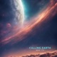 Calling Earth Single