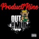 Out the Mud Single