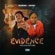 Evidence reloaded feat Dapop Single