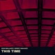 This Time Single