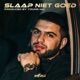 Slaap Niet Goed Single
