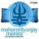 Mahamrityunjay Mantra The Moksha Mantra feat Pandit Jasraj