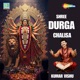 Shree Durga Chalisa Single