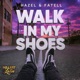 Walk In My Shoes Single