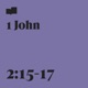 1 John 2 15 17 feat Jenny Tyler and Tyler Somers Single