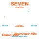 Seven Summer Mix Single