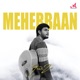 Meherbaan Single