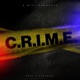C R I M E feat Jac D Fu2 Dj Keal Single