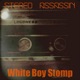 White Boy Stomp EP