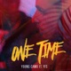 One Time Single