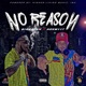 No Reason feat HEEM117 Single