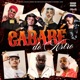 Cabare do Astro feat mc pretchako CAO Mc Gabzin MC Danone Single