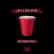 I m Drunk Single