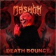 Death Bounce Single
